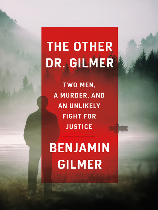 Title details for The Other Dr. Gilmer by Benjamin Gilmer - Wait list